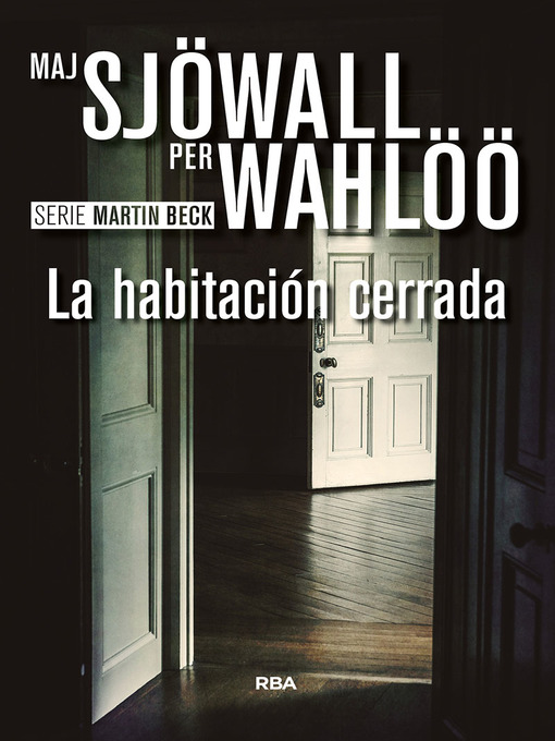 Title details for La habitación cerrada by Maj Sjöwall - Available